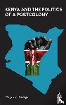 S. Nasong’o, Wanjala - Kenya and the Politics of a Postcolony
