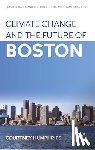 Humphries, Courtney - Climate Change and the Future of Boston