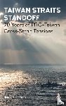 Elleman, Bruce A. - Taiwan Straits Standoff