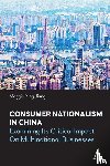 Jiang, Maggie Ying - Consumer Nationalism in China