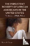 M. Cooper, Daphne - The Persistent Poverty of African Americans in the United States