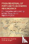Oyelaran-Oyeyinka, Banji, Abejirin, Oyebanke - From Reversal of Fortune to Economic Resurgence