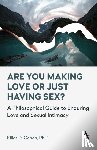 D. Cohen, Elliot - Are You Making Love or Just Having Sex?