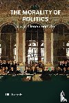 Hedetoft, Ulf - The Morality of Politics