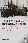 Fathi, Romain - The Red Cross’s Public Health Turn