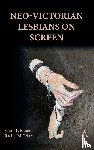 Maier, Sarah E., M. Friars, Rachel - Neo-Victorian Lesbians on Screen