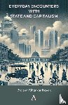 Shankar Nayak, Bhabani - Everyday Encounters with State and Capitalism