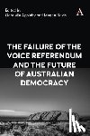 Appleby, Gabrielle, Davis, Megan - The Failure of the Voice Referendum and the Future of Australian Democracy