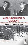 Rodwell, Grant - A Pedagogist’s Memoir