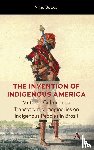 Bottesi, Anna - The Invention of Indigenous America