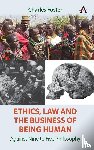 Foster, Charles - Ethics, Law and the Business of Being Human