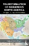 Armand French, Laurence - Transformation of Indigenous North America