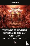 Neri, Corrado - Taiwanese Horror Cinema in the 21st Century