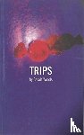 Woods, Sarah (Author) - Trips