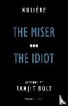 Moliere - The Miser/The Idiot