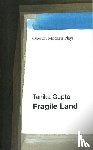 Gupta, Tanika - Fragile Land