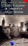  - Classic Victorian & Edwardian Ghost Stories