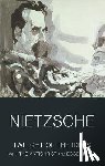 Nietzsche, Friedrich - Twilight of the Idols with The Antichrist and Ecce Homo