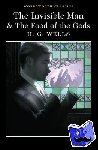 Wells, H.G. - The Invisible Man and The Food of the Gods