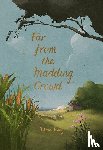 Hardy, Thomas - Far from the Madding Crowd