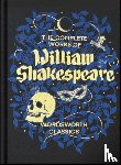 Shakespeare, William - The Complete Works of William Shakespeare (Wordsworth Library Collection)