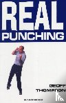 Thompson, Geoff - Real Punching