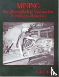 Hutton, Guthrie - Mining from Kirkintilloch to Clackmannan and Stirling to Slamannan