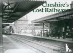Dr. David James - Cheshire's Lost Railways