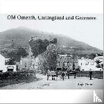 Oram, Hugh - Old Omeath, Carlingford and Greenore