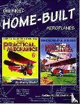 Ord-Hume, Arthur W. J. G. - The First Home-Built Aeroplanes