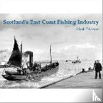I'Anson, Mark - Scotland's East Coast Fishing Industry