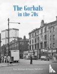 Mortimer, Peter, McCallum, Duncan - The Gorbals in the 70s