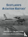 Ord-Hume, Arthur W. J. G. - Scotland's Aviation History