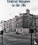 Mortimer, Peter - Central Glasgow in the 70s