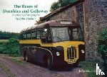 Sinclair, John - The Buses of Dumfries and Galloway