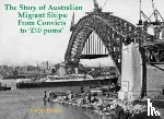 Hutton, Guthrie - The Story of Australian Migrant Ships