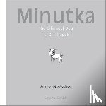 Mycek-Wodecki, Anna - Minutka: The Bilingual Dog (Turkish-English)