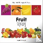 Milet Publishing - My First Bilingual Book - Fruit (English-Bengali)