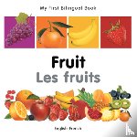 Milet Publishing - My First Bilingual Book - Fruit - English-french