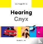 Milet Publishing Ltd - My Bilingual Book - Hearing (English-Russian)