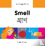 Milet Publishing Ltd - My Bilingual Book - Smell (English-Bengali)