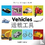 Milet - My First Bilingual Book - Vehicles (English-Chinese)