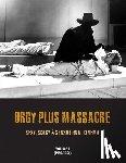 Janus, G.H. - Orgy Plus Massacre