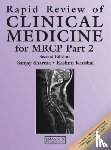 Sharma, Sanjay (University Hospital, Kaushal, Rashmi (Consultant Endocrinologist - Rapid Review of Clinical Medicine for MRCP Part 2