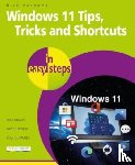 Vandome, Nick - Windows 11 Tips, Tricks & Shortcuts in easy steps