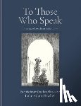 Hawker, Luke Adam - To Those Who Speak