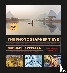 Freeman, Michael - The Photographer's Eye (Definitive Edition)