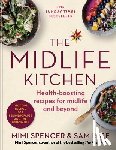 Spencer, Mimi, Rice, Sam - The Midlife Kitchen