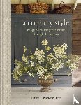 Thistlethwayte, Harriet - A Country Style