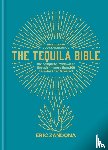 Zandona, Eric - The Tequila Bible